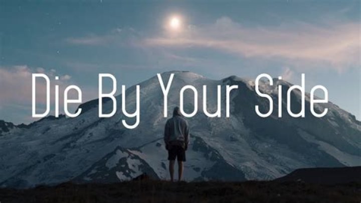 Die by your side lyrics