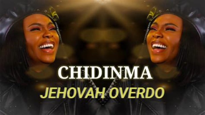 Jehovah overdo by chidinma lyrics