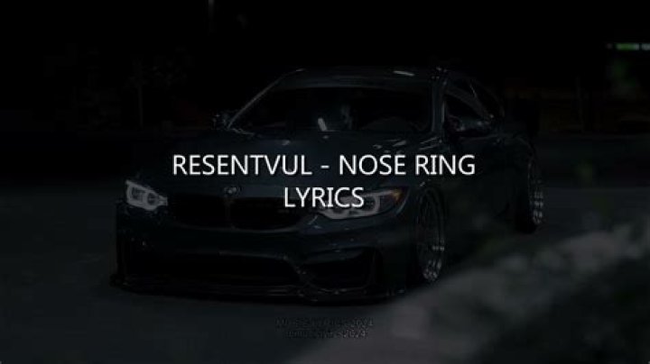 Nose ring resentvul lyrics