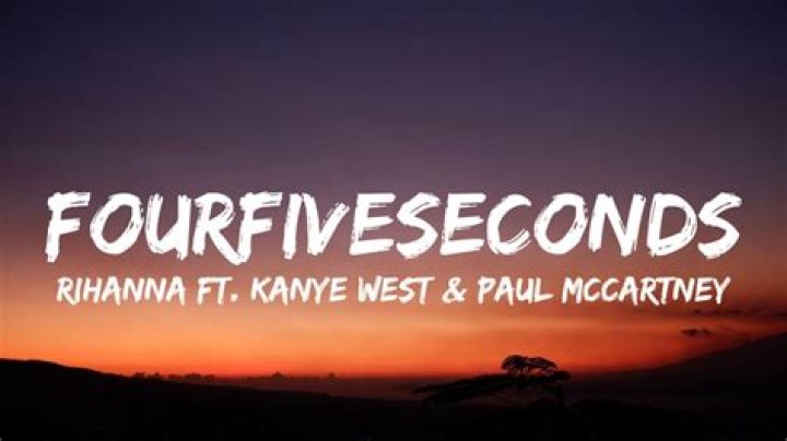 Rihanna ft kanye west four five seconds lyrics