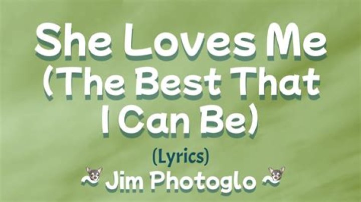 Tells me that she loves me lyrics