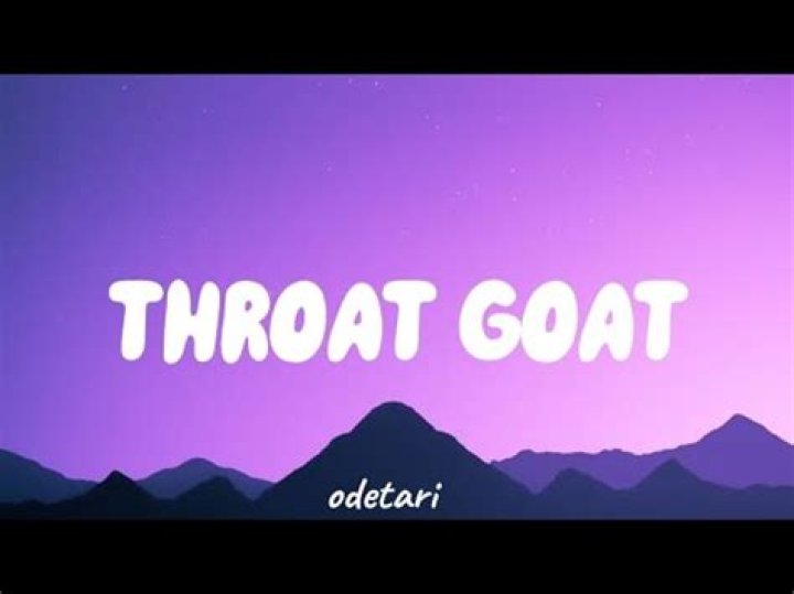 Throat goat odetari lyrics