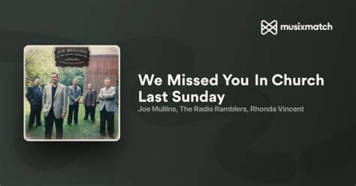 We missed you in church last sunday lyrics