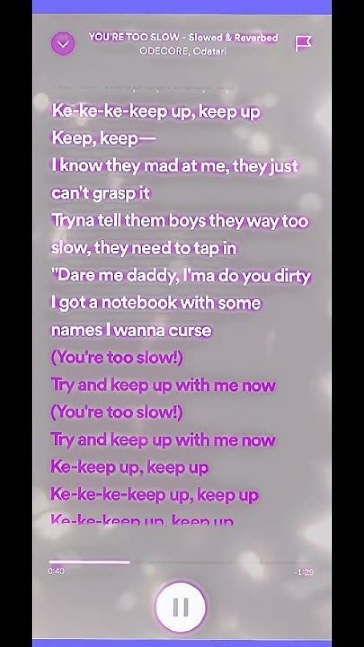 Your too slow lyrics